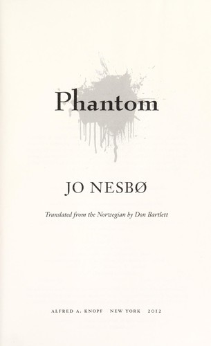 Jo Nesbø: Phantom (2012, Alfred A. Knopf)