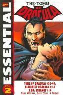 Marv Wolfman, Roger McKenzie, Gene Colan, Frank Robbins: Essential Tomb of Dracula, Vol. 1 (Marvel Essentials) (v. 1) (2004)