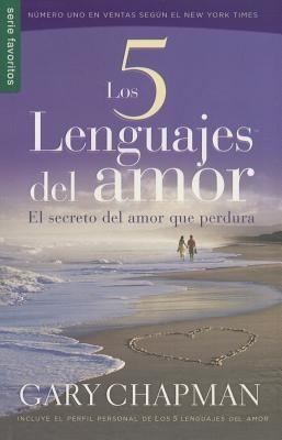 Cinco Lenguajes Del Amor: Los 5 Lenguajes del Amor (2011)