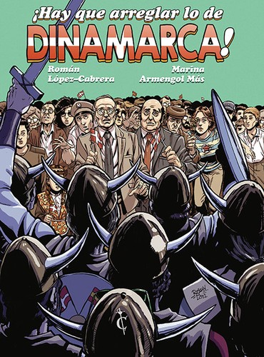 Marina Armengol Más: ¡Hay que arreglar lo de Dinamarca! (2023, Cascaborra)