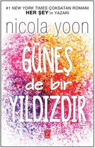 Nicola Yoon: Günes de Bir Yildizdir (Paperback, Pena Yayinlari)