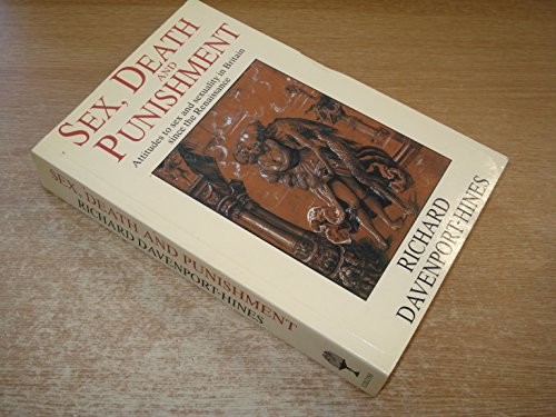 R. P. T. Davenport-Hines: Sex, death, and punishment (1990, Collins)