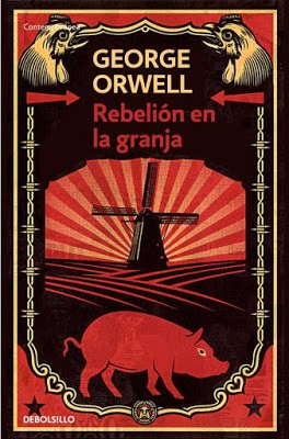 George Orwell, George Orwell (duplicate): Rebelión en la granja (EBook, Spanish language, 2013, Debolsillo)