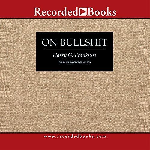 Harry Frankfurt: On Bullshit