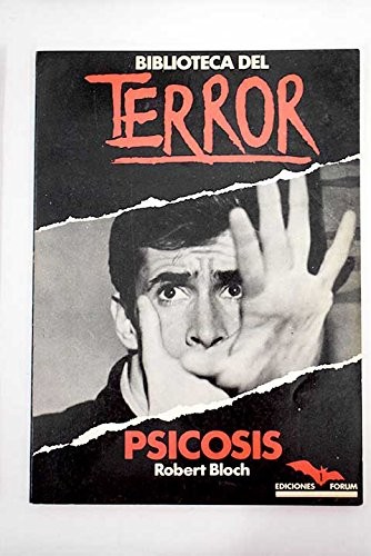 Robert Bloch: Psicosis (1983, Forum)