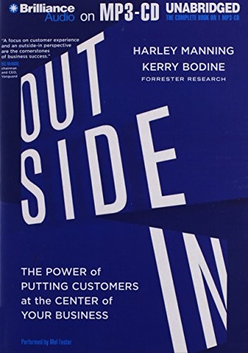 Harley Manning, Kerry Bodine: Outside In (AudiobookFormat, 2012, Brilliance Audio)