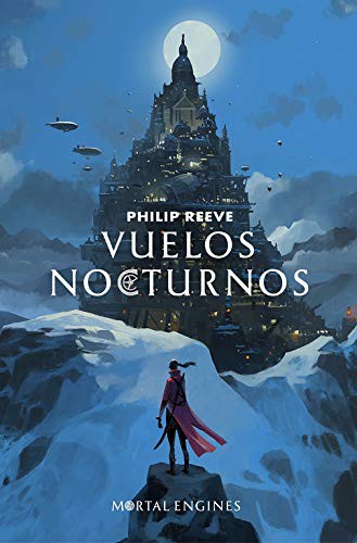 Philip Reeve: Vuelos nocturnos (Paperback, 2018, ALFAGUARA, Alfaguara)