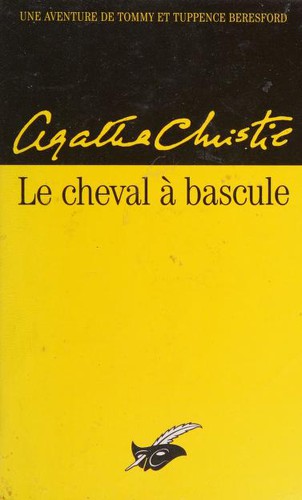 Agatha Christie: Le Cheval à bascule (French language, 2002, Editions du Masque)