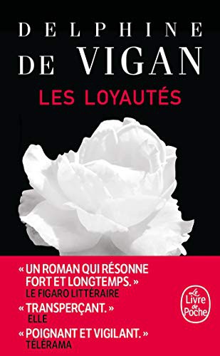 Delphine de Vigan: Les Loyautés (Paperback, LGF)