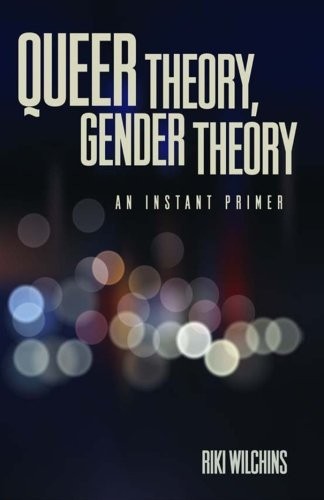 Riki Wilchins: Queer Theory, Gender Theory (Paperback, 2014, Riverdale Avenue Books)