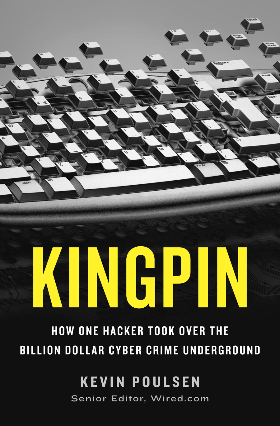 Kevin Poulsen: Kingpin (2012, Broadway Books)