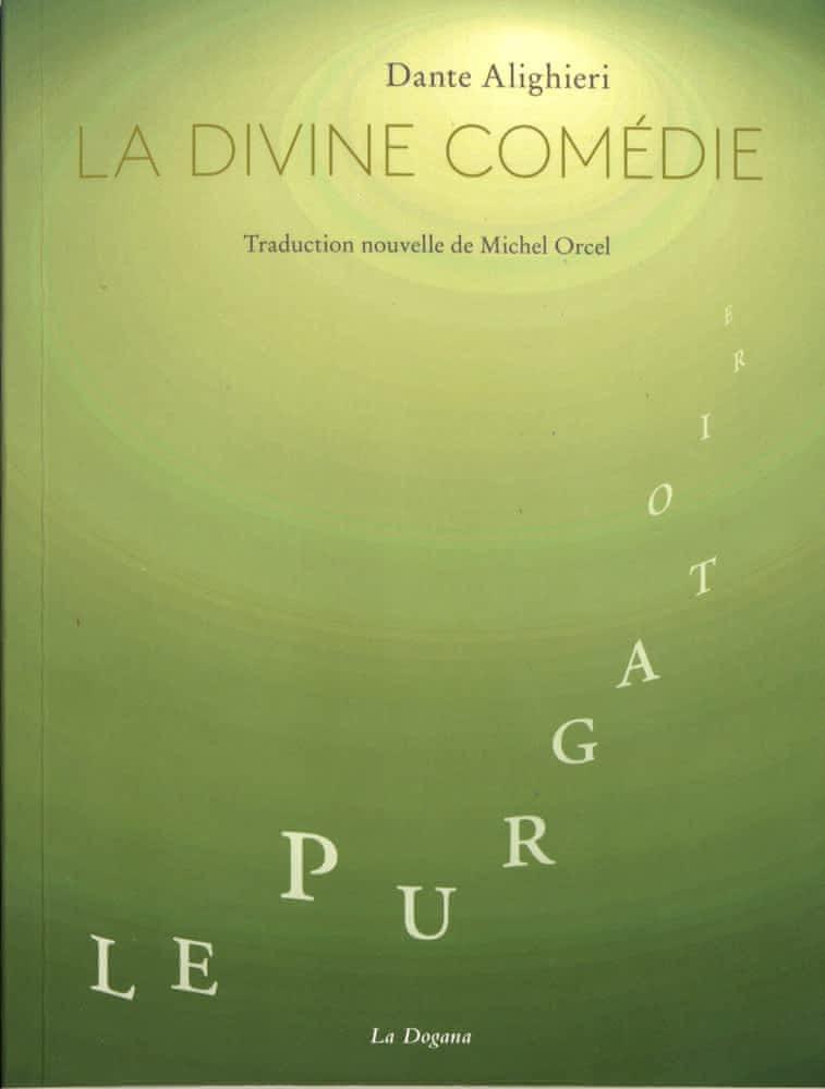 Dante Alighieri: Le Purgatoire : de la Divine Comédie (French language, 2020)