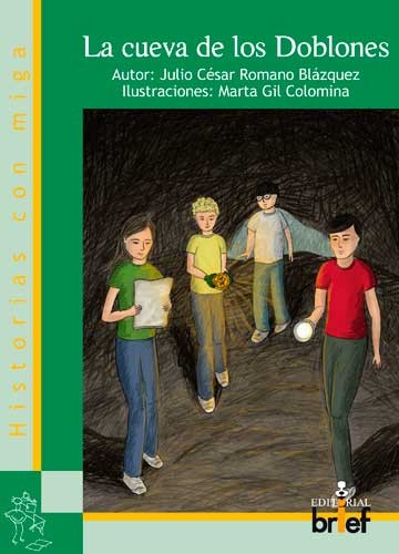La cueva de los doblones  (2011, Brief)