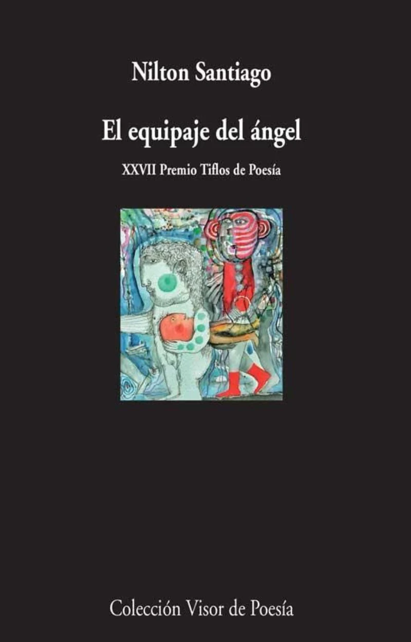 Nilton Santiago Guzmán: El equipaje del ángel (Paperback, Español language, 2014, Visor Libros)