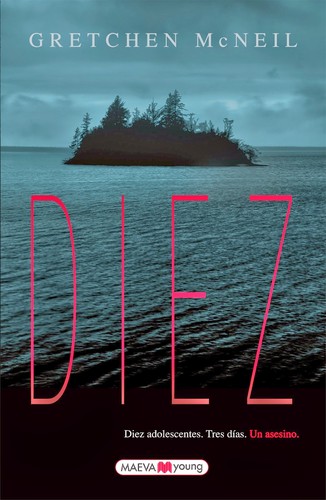 Gretchen McNeil: Diez (2014, Maeva)