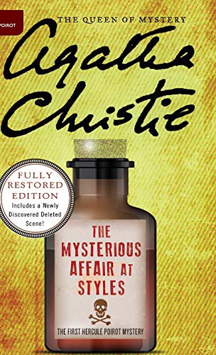 Agatha Christie, Mallory (DM): The Mysterious Affair at Styles (Hardcover, 2016, William Morrow & Company)