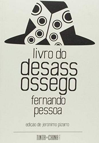 Fernando Pessoa, 3: Livro do Desassossego (Paperback, 2016, TINTA DA CHINA)