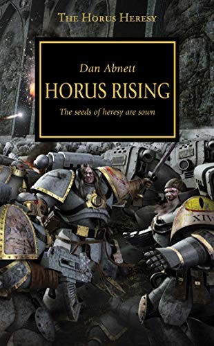 Dan Abnett: Horus Rising (Paperback, Games Workshop)