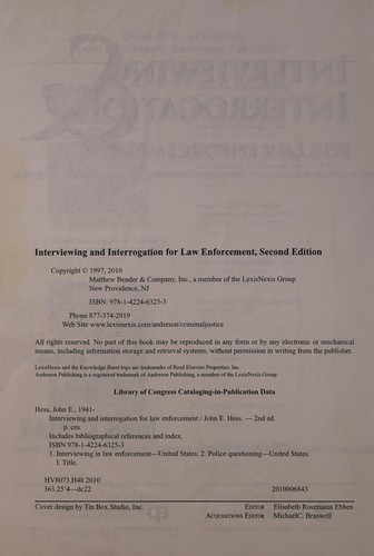 John E. Hess: Interviewing and interrogation for law enforcement (2010, LexisNexis, LexisNexis/Anderson Pub.)