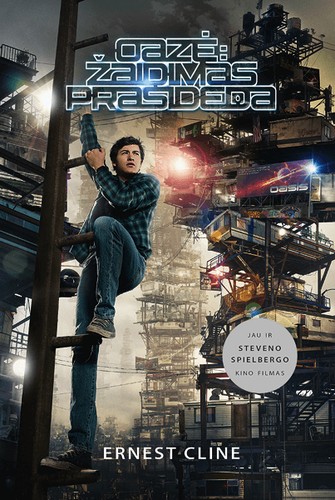 Ernest Cline: Oazė: Žaidimas prasideda (Hardcover, Lithuanian language, 2018, Alma littera)