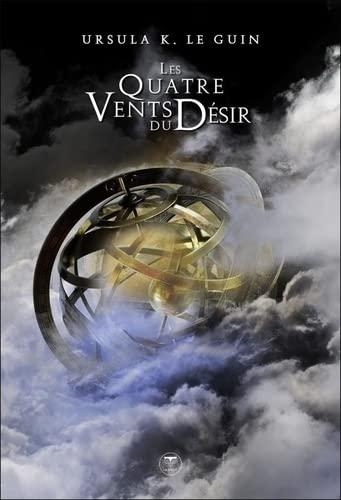 Ursula K. Le Guin: Les quatres vents du désir (French language, 2022, Le Bélial')