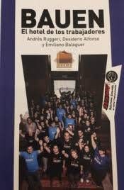 Andrés Ruggeri, Desiderio Alfonso, Emiliano Balaguer: Bauen (Paperback, 2018, Editorial Descontrol)