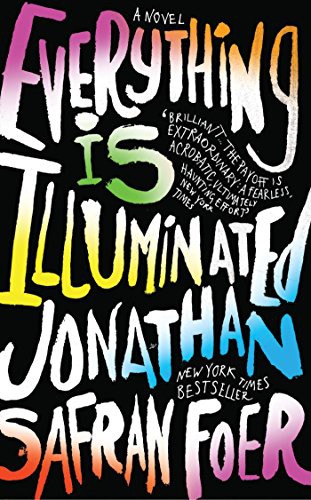 Jonathan Safran Foer: Everything Is Illuminated (Hardcover, Turtleback, Turtleback Books)