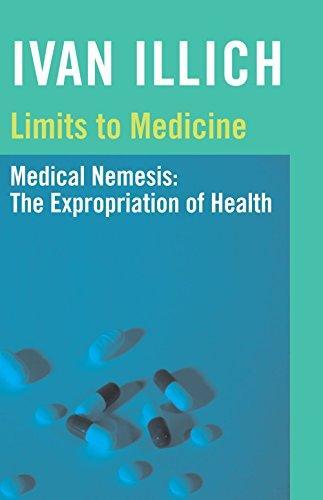 Ivan Illich: Limits to Medicine (2000)