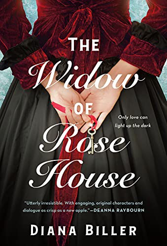 Diana Biller: The Widow of Rose House (Paperback, 2021, St. Martin's Paperbacks)