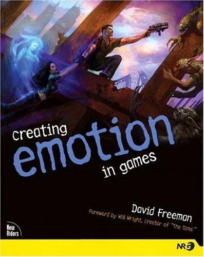 David Freeman: Creating Emotion in Games (2003)