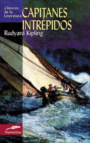 Rudyard Kipling: Capitanes intrepidos (Paperback, Spanish language, 2007, Edimat Libros)