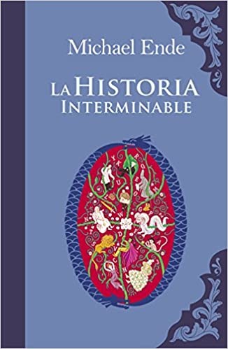 La historia interminable (Hardcover, Spanish language, 2008, Alfaguara)