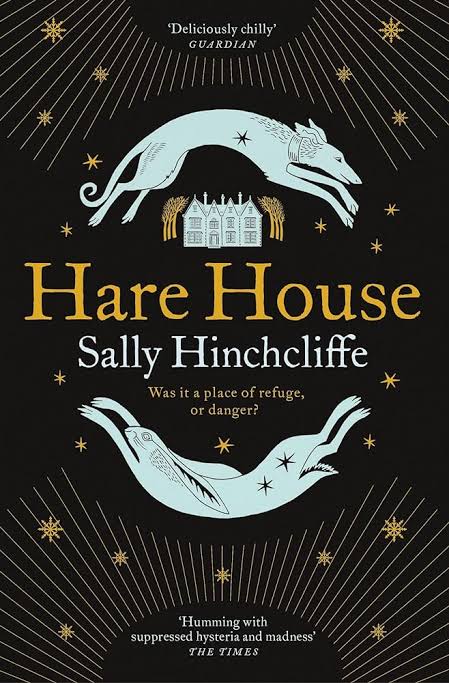 Sally Hinchcliffe: Hare House (2022, Pan Macmillan)