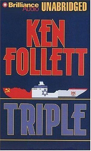 Ken Follett: Triple (AudiobookFormat, 2006, Brilliance Audio on CD Unabridged)