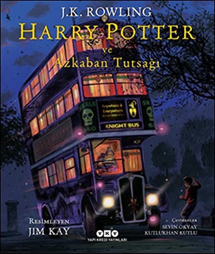 J. K. Rowling: Harry Potter ve Azkaban Tutsagi 3-Resimli Özel Baski (Hardcover, 2017, Yapi Kredi Yayinlari)