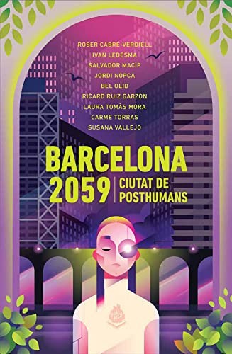 Barcelona 2059 (Paperback, MAIMÉS, Mai Més)