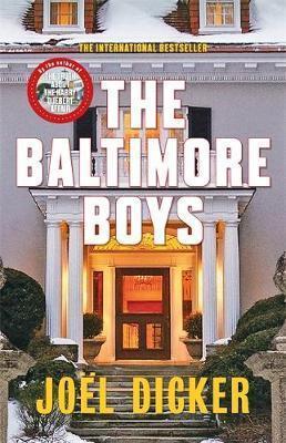 Joël Dicker: The Baltimore Boys (2017)