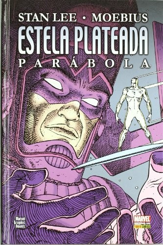 Stan Lee, Jean Giraud-Mœbius: MGN. Estela Plateada Parábola (Paperback, Panini España S.A.)