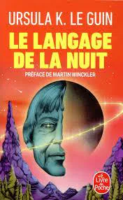 Ursula K. Le Guin: Le langage de la nuit (French language)