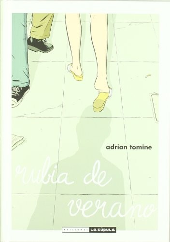Adrian Tomine, Alejo García Valdearana: Rubia de verano (Hardcover, Ediciones La Cúpula, S.L.)