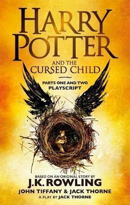 J. K. Rowling, Jack Thorne, John Tiffany: Harry Potter and the Cursed Child - Parts I & II (2017)