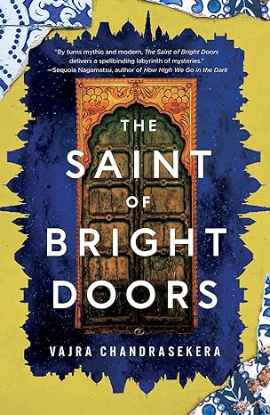 Ray Nayler: The Saint of Bright Doors (EBook, 2023, Tordotcom)