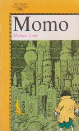 Michael Ende: Momo (Paperback, Spanish language, 1988, Alfaguara)