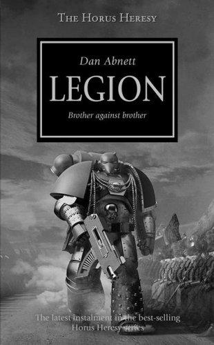 Dan Abnett: Horus Heresy: Legion (Paperback, Games Workshop)