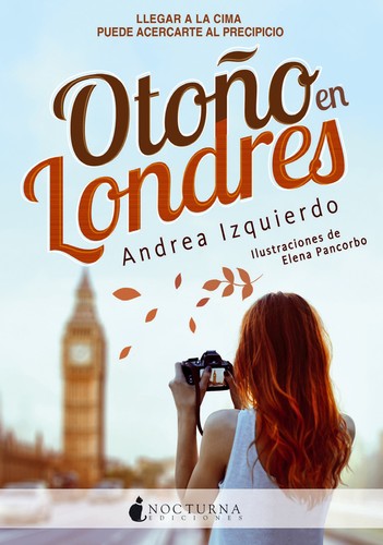 Andrea Izquierdo: Otoño en Londres (Paperback, Spanish language, 2016, Nocturna Ediciones S.L.)