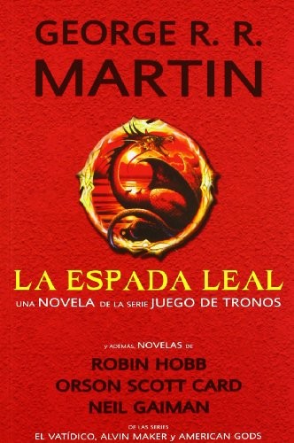 La espada leal (Spanish language, 2012)