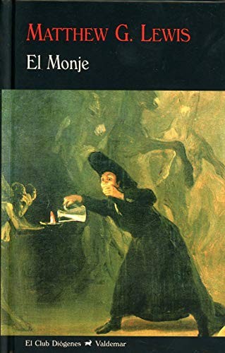 Matthew G. Lewis: El Monje (Hardcover, 2010, Valdemar)