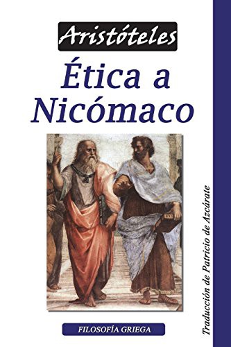 Aristóteles, Patricio de Azcárate: Ética a Nicómaco (Paperback, Independently Published, Independently published)