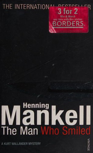 Henning Mankell: The Man Who Smiled (Paperback, 2006, Vintage)