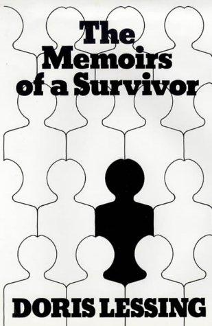 Doris Lessing: The Memoirs of a Survivor
